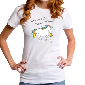 Dreams Pizzas Unicorns Women's T-Shirt